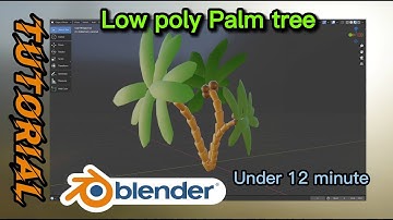 How to create Palm Tree in Blender (Low poly) 🎁gift