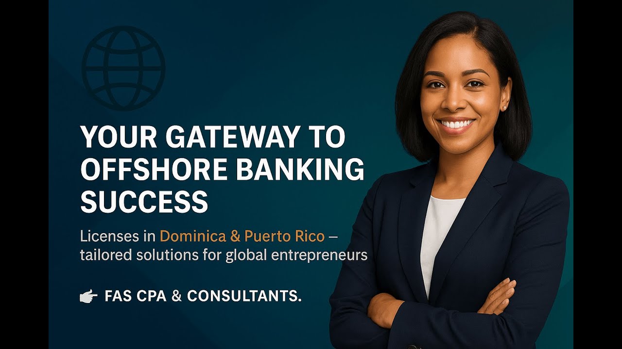 💡 Banking Licenses in Dominica & Puerto Rico: Offshore Opportunities