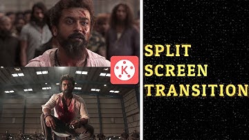 Split screen Transition in Kinemaster | Kinemaster Tutorial