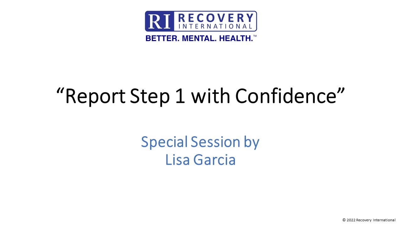 Recovery International "Report Step 1 with Confidence"