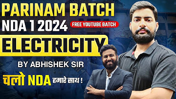 Electricity Class - 2 | Science For NDA -Target NDA 1 2024 | Learn With Sumit