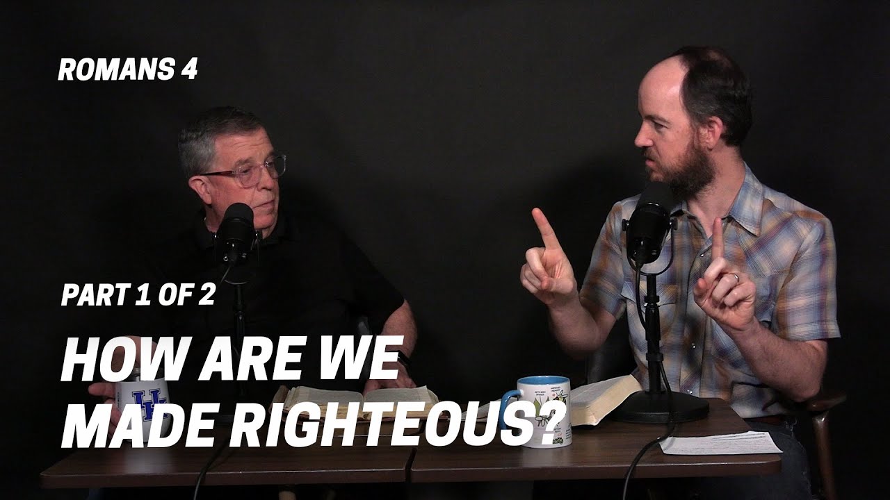How Are We Made Righteous How Are We Made Righteous
