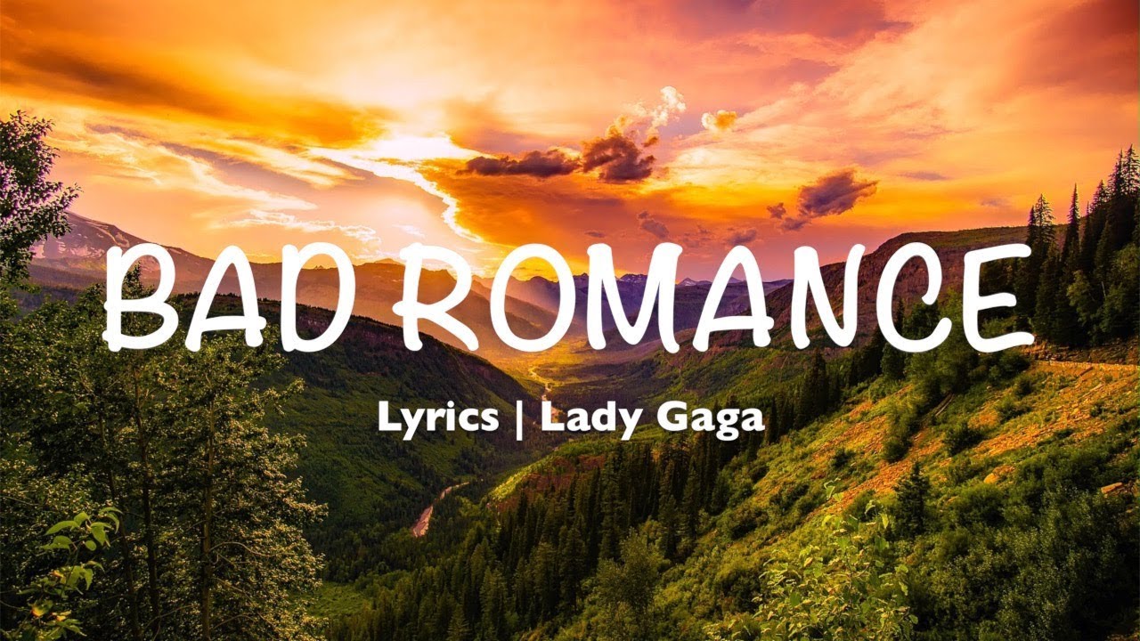 เพลง bad romance  2022 New  Bad Romance - Lady Gaga (Lyrics)