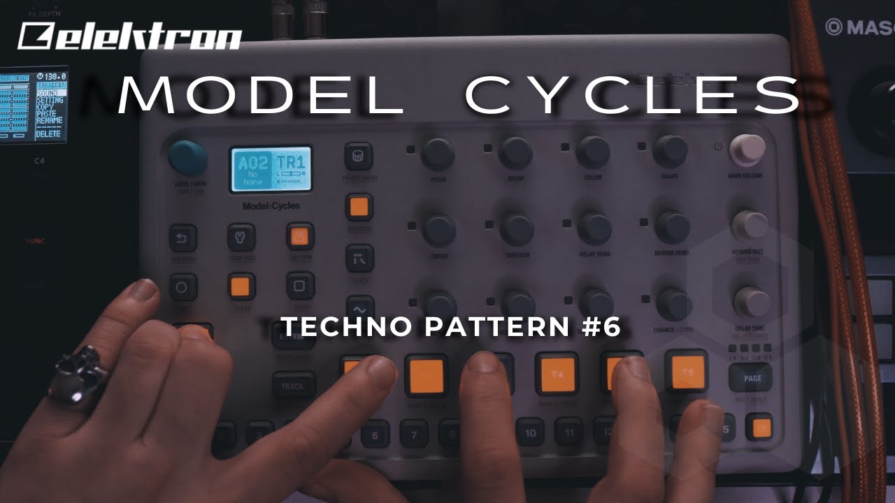 ELEKTRON MODEL CYCLES FM SYNTH - TECHNO PATTERN #6