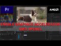 How to enable GPU Acceleration (OpenCL) in Adobe Premiere Pro | AMD Graphic Card Fix