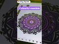 Lets colour the mandala  #art #meditativemandalaart #artform #artstyle #ytshorts
