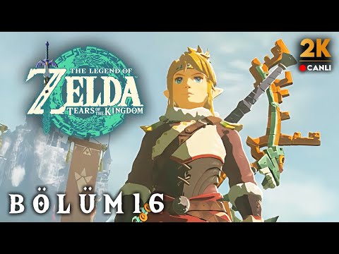 🔴 BEŞİNCİ BİLGENİN SIRRI | Legend of Zelda : Tears of the Kingdom Türkçe 16. Bölüm