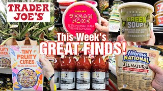 TRADER JOE'S This Week's GREAT FINDS!