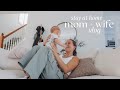 day in the life as a STAY AT-HOME MOM + WIFE 🌼