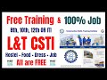 L&T CSTI Free Training & 100% Job Placement | 8th,10th,12th and ITI Join L&T CSTI | HSE STUDY GUIDE