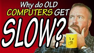 why do computers get slower with age? top 5 fixes you can do!