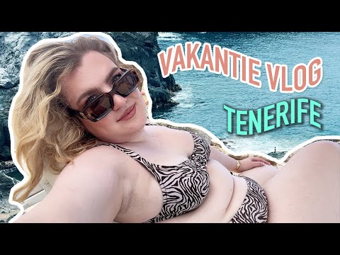 Vakantie vlog Tenerife | Vera Camilla @VeraCamilla