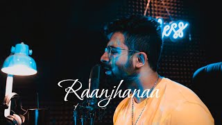 Ranjhana (unplugged) | Stavya Kaila | Dhanush , Sonam Kapoor