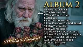 ikhail Bennett – After I Pass Away | A Love That Never Died | Full Album 2 (2026)