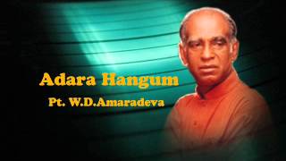 Adara Hangum - Pt. W.D.Amaradeva