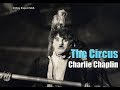 Chaplin Today: The Circus - Full Documentary with Emir Kusturica