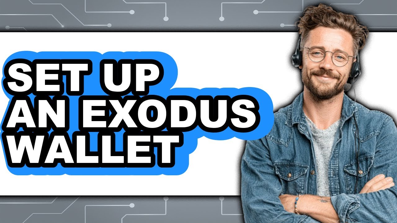How To Set Up An Exodus Wallet - Full Guide - YouTube