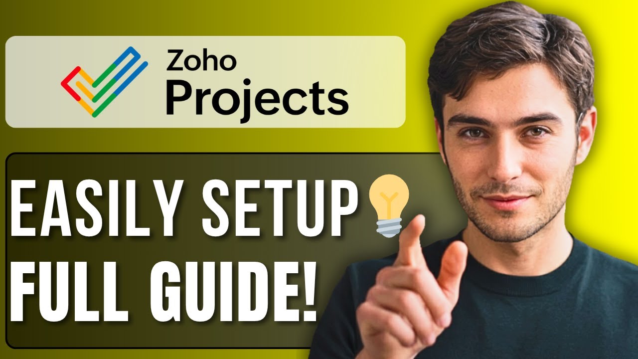 How to Set Up Zoho Projects | Step-by-Step Guide - YouTube