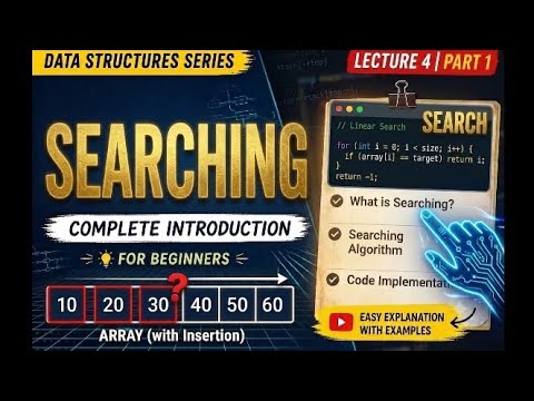 Linear Search in Data Structures | Algorithm& C++ Code Implementation | DSA for Beginners