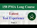 158 PMA Long Course Latest Test Experience | PMA Long Course Academic Test Questions