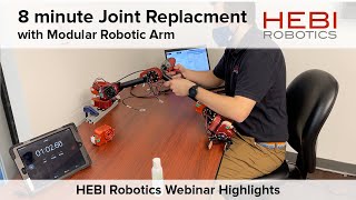 8 Minute Robot Joint Replacement - HEBI Robotics