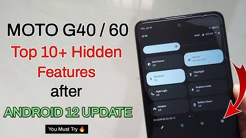 Moto G40/G60 Android 12 New Top 10+ Hidden Features || Moto G40/G60 Android 12 Update Full Review 😲