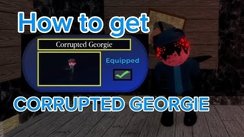 How to ESCAPE DISTORTED MEMORY + CORRUPTED GEORGIE SKIN in PIGGY BUT IT
