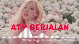 Wayase - ATM Berjalan || Fadzri Chaster || GSS (Music RDS) 2024