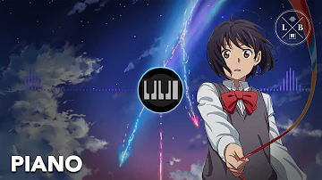 Kimi no Na wa - Nandemonaiya - Piano Cover