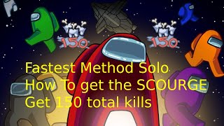 Among Us How To Get Scourge Trophy Fastest & Easiest Method Get 150 Total Kills Impostor Glitch Solo screenshot 4