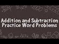 Addition and Subtraction Word Problems