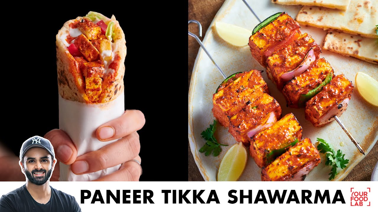 Paneer Tikka Shawarma | Restaurant Style Paneer Tikka | पनीर टिक्का शवरमा | Chef Sanjyot Keer