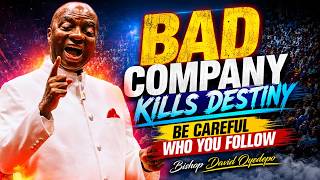 BEWARE OF WRONG ASSOCIATION ⚠️“One Wrong Friend Can Destroy Your Destiny…” Bishop David Oyedepo