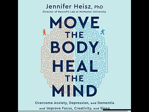 BodCast Episode 122: Move the Body, Heal the Mind with Jennifer Heisz, PhD
