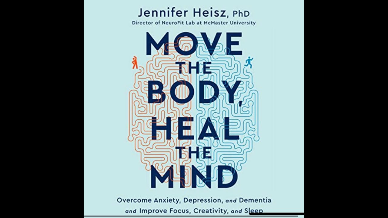 BodCast Episode 122: Move the Body, Heal the Mind with Jennifer Heisz ...