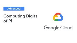 How We Broke the World Record for Computing Digits of Pi (31.4 trillion!) (Cloud Next '19)