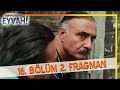 Gençliğim Eyvah 16. Bölüm 2. Fragmanı