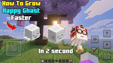 How To Grow Happy Ghast Faster In Minecraft Pe/Bedrock!