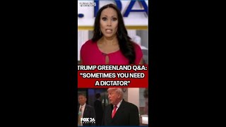 TRUMP GREENLAND Q&A: "Sometimes you need a dictator"