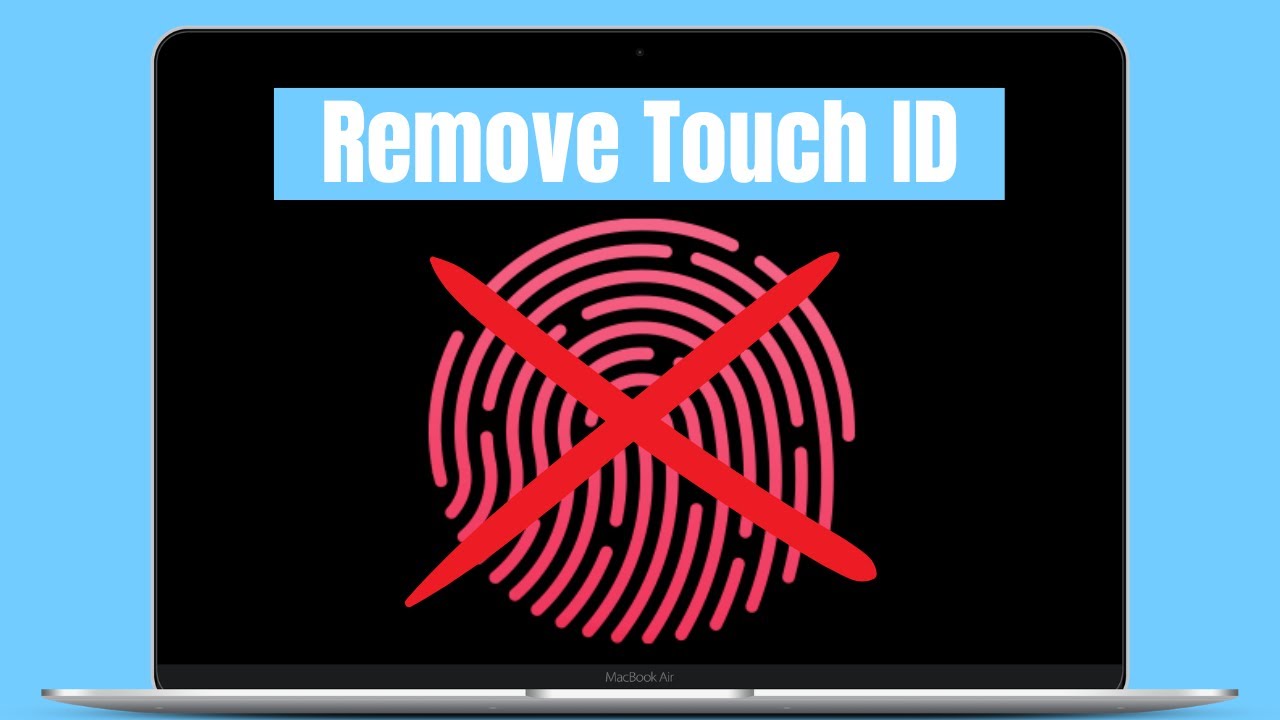 How To Remove Touch ID On MacBook YouTube how-to-remove-touch-id-on-macbook-youtube