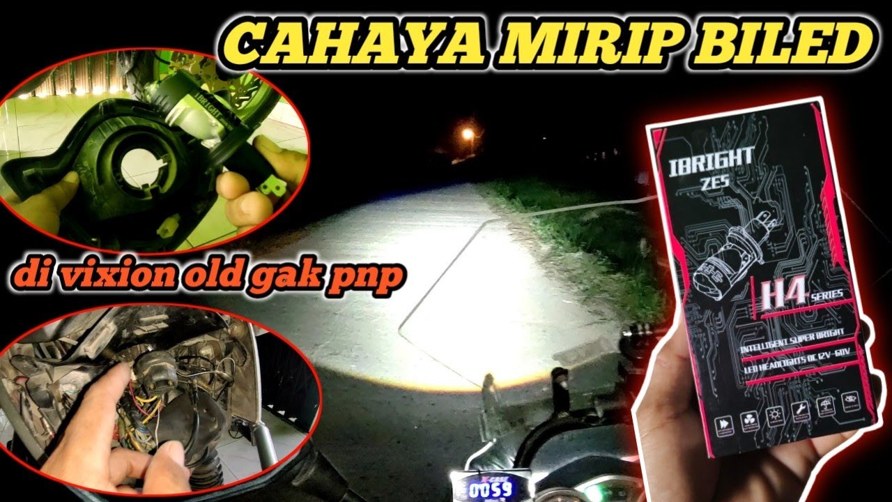 CARA PASANG LAMPU IBRIGHT ZE5 DI VIXION LAMPU VIRAL CAHAYA  BILED LAMPU  MOTOR MOBIL MINI PROJECTOR