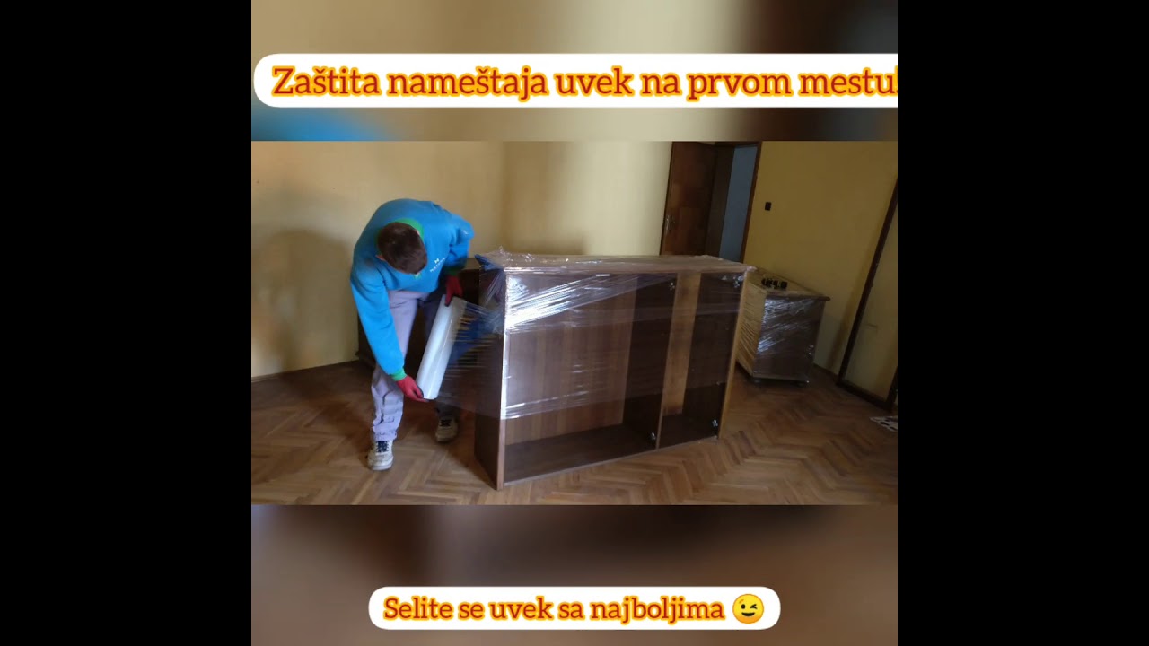 Recept za selidbu, dobri radnici i streč folija i dobro raspoloženje!