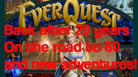 The return to classic EverQuest after 20 years - Wandering Iksar pt 1