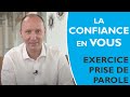 Exercice prise de parole  travaillez la confiance en vous