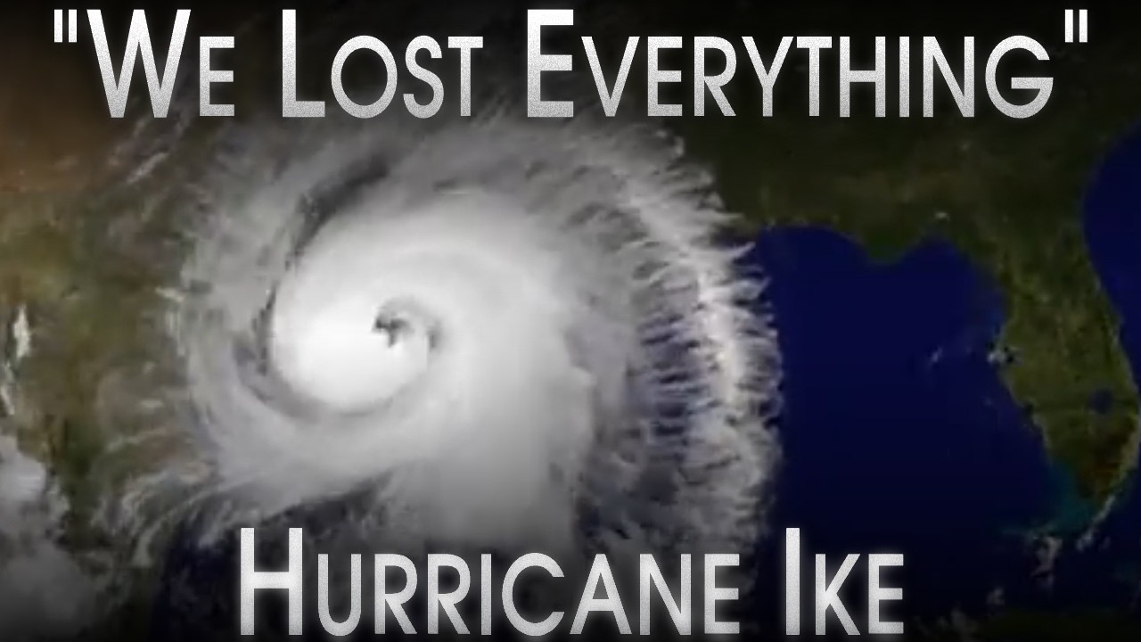 Hurricane Ike - The Worst Texas Hurricane In Over A Century - A Retrospective & Analysis