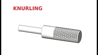 Solidworks  Tutorial on How to add Knurling to a cylindrical body