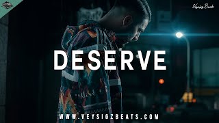 Deserve - Deep Inspiring Rap Beat | Emotional Hip Hop Instrumental | Sad Samra Type Beat