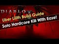 Best uber lilith build  cleared in hardcore solo
