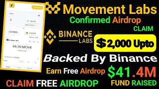 Movement Labs Airdrop | Backed by Binance Labs | Movement Labs Testnet | Confirmed Airdrop