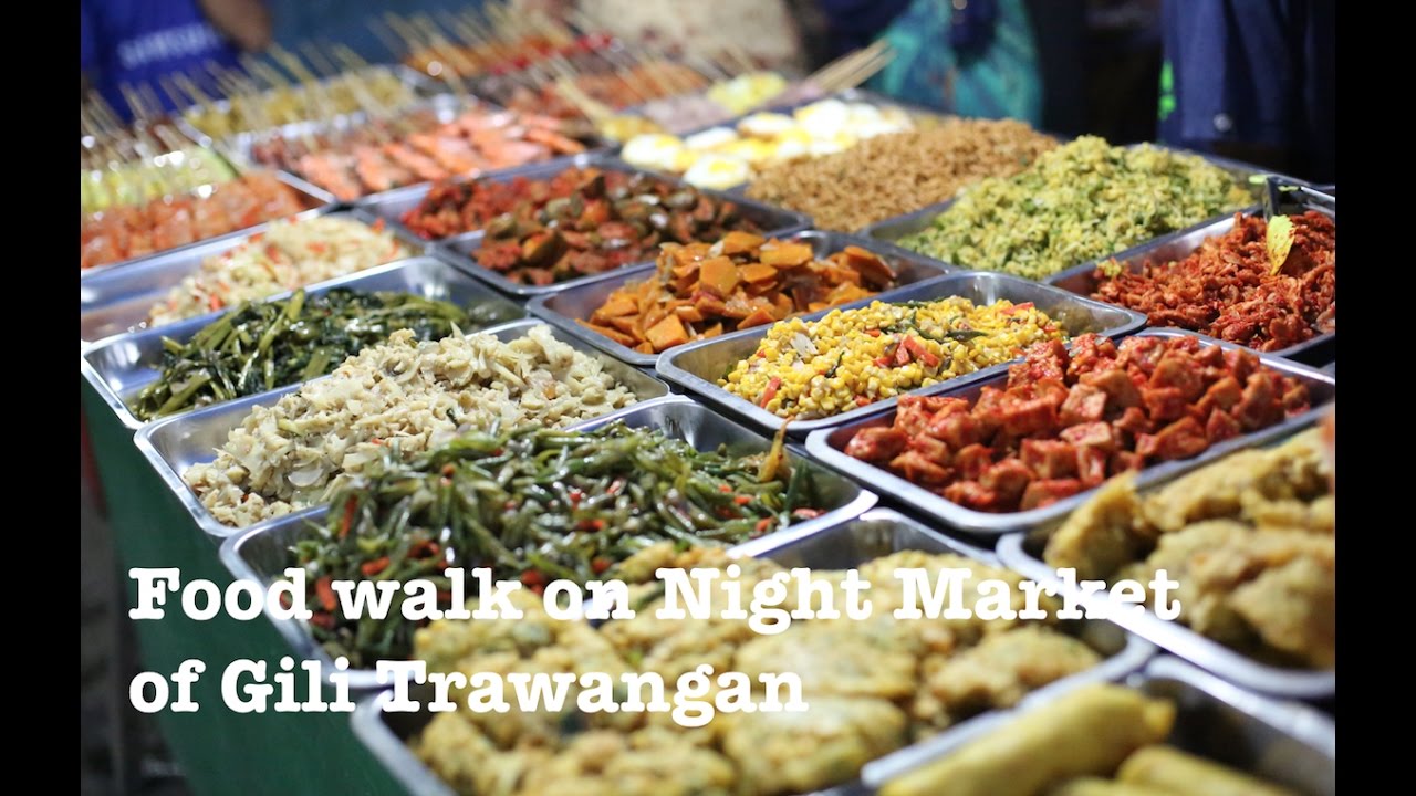 Gili Trawangan Food Night Market Gili Trawangan Food Night Market